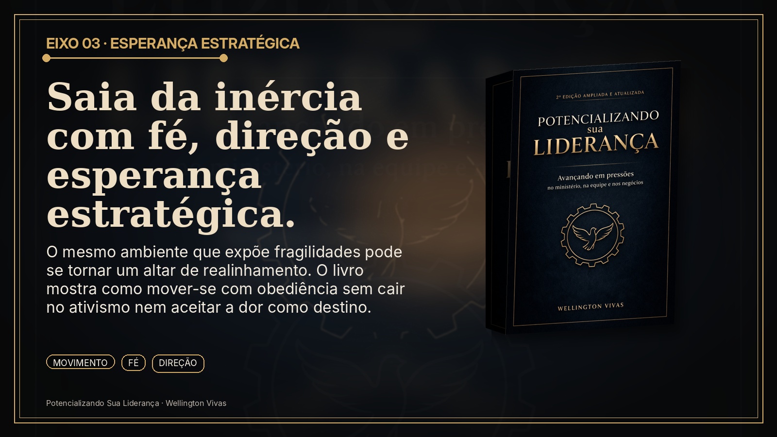 Arte sobre direção e esperança estratégica no livro Potencializando Sua Liderança - 2ª edição